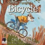 Oliver Possums Bicycle, Chip Haynes