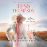 A Match for a Reluctant Bride, Tess Thompson