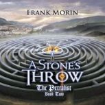 A Stones Throw, Frank Morin