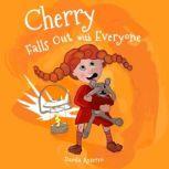 Cherry Falls Out with Everyone, Damla Ayzeren