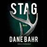 Stag, Dane Bahr