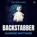 Backstabber, Marrisse Whittaker