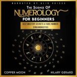 The Science of Numerology for Beginne..., Copper Moon