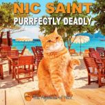 Purrfectly Deadly, Nic Saint