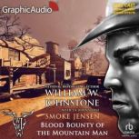 Blood Bounty of the Mountain Man Dra..., William W. Johnstone