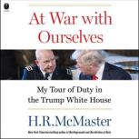 At War with Ourselves, H. R. McMaster