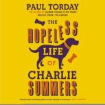 The Hopeless Life Of Charlie Summers, Paul Torday