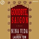 Goodbye, Saigon, Nina Vida