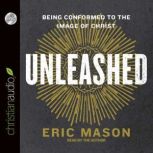 Unleashed, Eric Mason
