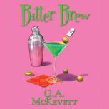 Bitter Brew, G. A. McKevett