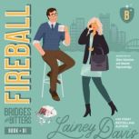 Fireball, Lainey Davis