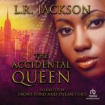The Accidental Queen, L.R. Jackson