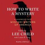 How To Write a Mystery A Handbook from Mystery Writers of America, Mystery Writers of America