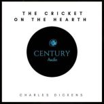 The Cricket On The Hearth, Charles Dickens