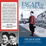 Escape to the Tatras, Oscar Sladek