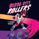 Blood City Rollers, V.P. Anderson