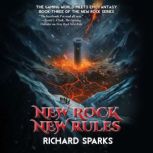 New Rock New Rules, Richard Sparks