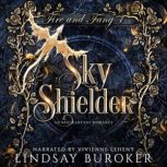 Sky Shielder, Lindsay Buroker