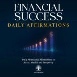 Financial Success Daily Affirmations, Inner Wisdom