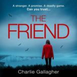 The Friend, Charlie Gallagher