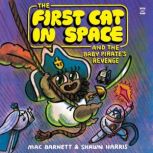 The First Cat in Space and the Baby P..., Mac Barnett