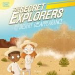 The Secret Explorers and the Desert D..., SJ King