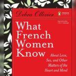 What French Women Know, Debra Ollivier