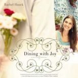 Dining with Joy, Rachel Hauck