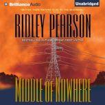 Middle of Nowhere, Ridley Pearson