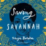 Saving Savannah, Tonya Bolden