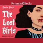 The Lost Girls A Vampire Revenge Story, Sonia Hartl