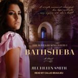 Bathsheba, Jill Eileen Smith