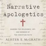 Narrative Apologetics, Alister E. McGrath