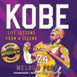 Kobe Life Lessons from a Legend, Nelson Pena