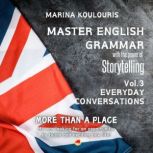 Master English Grammar with the Power..., Marina Koulouris