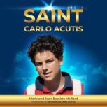 Saint Carlo Acutis, Marie Maillard