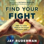 Find Your Fight, Jay Ruderman