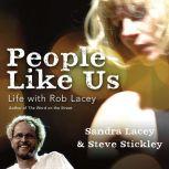 People Like Us, Sandra Lacey