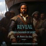 Reveal, Orpheus Hanley