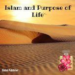 Islam and Purpose of Life, National Publisher