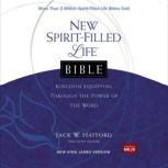 New Spirit-Filled Life Kingdom Dynamics Audio Devotional - New King James Version, NKJV Kingdom Equipping Through the Power of the Word, Jack W. Hayford