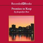 Promises To Keep, Jacquelyn Ross
