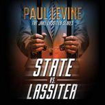 State vs. Lassiter, Paul Levine
