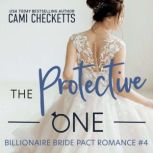 The Protective One, Cami Checketts