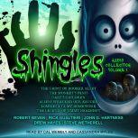Shingles Audio Collection Volume 1, Robert Bevan