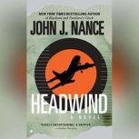 Headwind, John J. Nance
