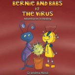 Bernie and Babs vs the Virus, Grandma Ness