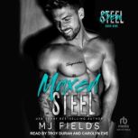 Maxed Steel, MJ Fields