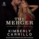 The Merger, Kimberly Carrillo