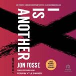 I is Another, Jon Fosse